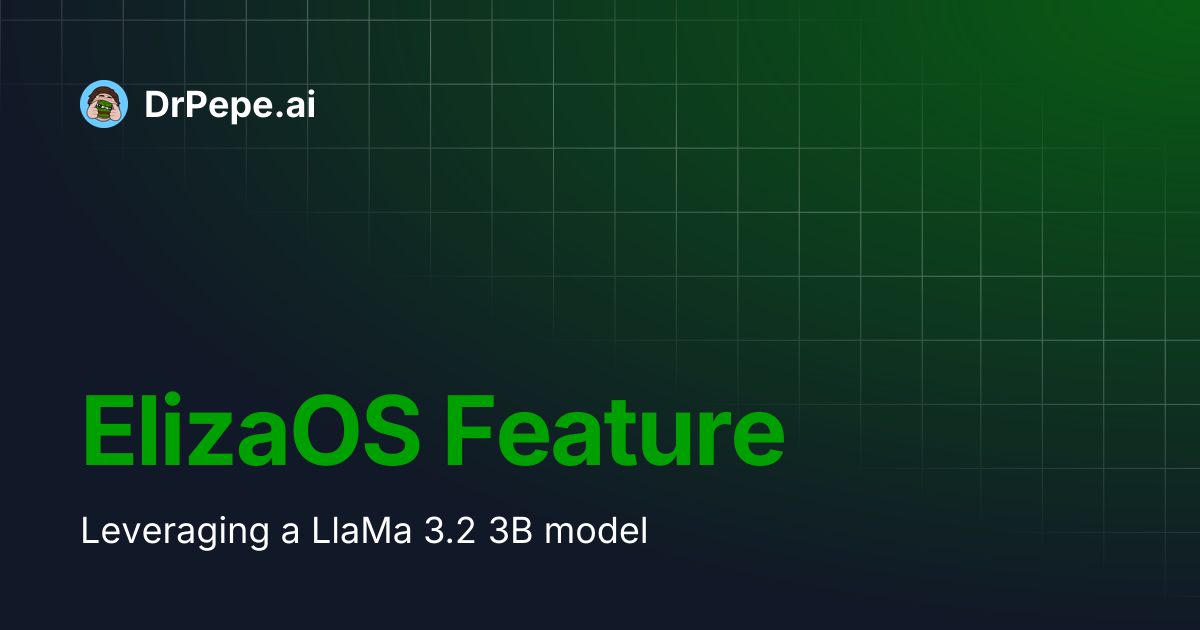 ElizaOS Feature | DrPepe.ai
